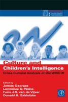 Culture and Children's Intelligence: Cross-Cultural Analysis of the WISC-III (Practical Resources for the Mental Health Professional) 0122800559 Book Cover