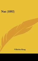 Nat: Digte I Prosa... 1279350334 Book Cover
