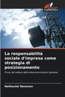 La responsabilità sociale d'impresa come strategia di posizionamento (Italian Edition) 6207687558 Book Cover