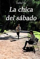 La Chica del Sabado 1539388522 Book Cover