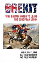 Brexit: Why Britain Voted to Leave the European Union 1316605043 Book Cover