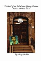 Portrait of an Artist as a Young Poseur - Boston 1974 to 1983 0990841367 Book Cover
