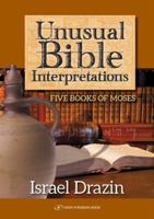 Unusual Bible Interpretations: Five Books of Moses 9652297089 Book Cover