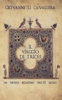 Il viaggio di Tricás 8827841369 Book Cover
