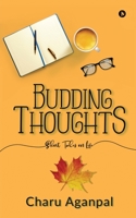 Budding Thoughts: Short Tales on Life 1646508580 Book Cover