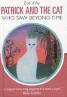 Patrick and the Cat Who Saw Beyond Time 1903816726 Book Cover