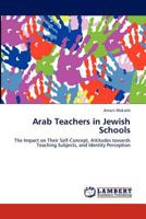 Arab Teachers in Jewish Schools 3659117099 Book Cover