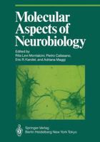 Molecular Aspects of Neurobiology (Proceedings in Life Sciences) 3642706924 Book Cover