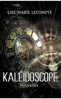 Kal?idoscope 2322398519 Book Cover