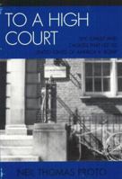 To a High Court: The Tumult and Choices that Led to United States of America v. SCRAP 0761833617 Book Cover