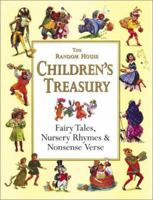 The Random House Children's Treasury: Fairy Tales, Nursery Rhymes & Nonsense Verse 1858338417 Book Cover