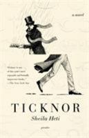 Ticknor: A Novel 0312426631 Book Cover