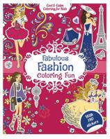 Fabulous Fashion Coloring Fun: With 200 Stickers 143801032X Book Cover