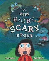 A Very Hairy Scary Story 0399238581 Book Cover