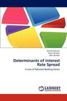 Determinants of Interest Rate Spread 3848403110 Book Cover