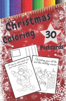 Christmas Coloring Postcards: Handmade Tear-Out Cards to Color and Share | Create Your Own Blessings | Funny Quotes | Gift Tags | Book for Adults and Kids B08NL4JGZH Book Cover