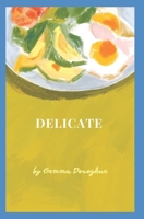 Delicate B084DG2J83 Book Cover