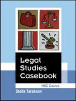 Legal Studies Casebook HSC Course 0070134081 Book Cover