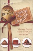 The Best of Mrs Beeton's Puddings and Desserts 0297853090 Book Cover