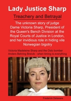 Lady Justice Sharp: Treachery and Betrayal 1471005682 Book Cover