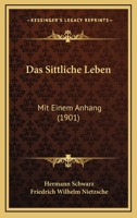 Das sittliche Leben 1167938542 Book Cover