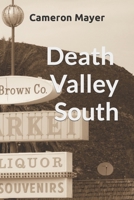 Death Valley South B0C7T9L1WH Book Cover