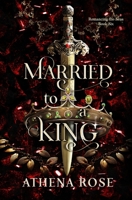 Married to a King (Romancing the Seas) B0H33X1K4Y Book Cover