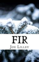 Fir: A Short Story 1979252246 Book Cover