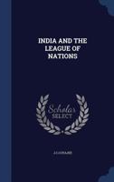 India and the League of Nations 1018610316 Book Cover