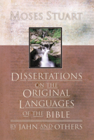 Dissertations on the Original Languages of the Bible 1579106102 Book Cover