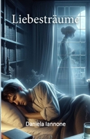 Liebestraum: Sogno d'amore (Italian Edition) B0BTC17PR3 Book Cover