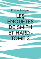 Les Enquêtes de Smith et Hard - Tome 3 2322380172 Book Cover