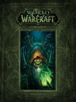 World of Warcraft: Chroniken Band 2 1616558466 Book Cover