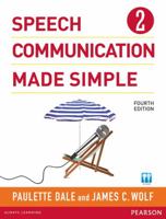 Speech Communication Made Simple (3rd Edition) 0131955446 Book Cover