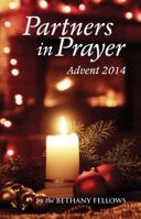 Partners in Prayer: Advent 2014 0827231237 Book Cover