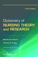 Dictionary of Nursing Theory and Research 0826117740 Book Cover