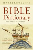 HarperCollins Bible Dictionary - Condensed Edition 0061469076 Book Cover