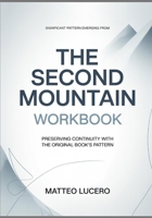 Significant Pattern emerging from The Second Mountain: Preventing Continuity with the original book’s pattern B0GYPX5KQJ Book Cover