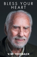 Bless Your Heart 166572014X Book Cover