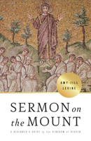 Sermon on the Mount: A Beginner's Guide to the Kingdom of Heaven 1501899899 Book Cover