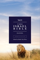 The Israel Bible - Daniel (The Israel Bible Study) 1957109432 Book Cover