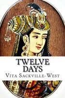 Twelve Days in Persia 1845119339 Book Cover