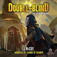 Double-Blind: Gilded Tower: A Litrpg Apocalypse Adventure B0DWZT5FPQ Book Cover