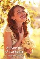 A Handful of Laffodils 1615077375 Book Cover