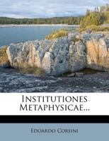 Institutiones Metaphysicae... 1271059398 Book Cover