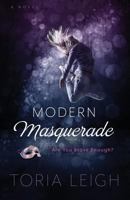 Modern Masquerade: Are You Brave Enough? 1640853111 Book Cover