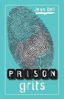 Prison Grits 0998738700 Book Cover