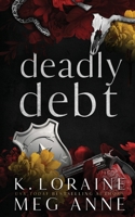 Deadly Debt (Twisted Cross Ranch) B0CHCX1JNP Book Cover