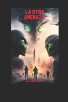 La Otra Amenaza B0BW2SXDH7 Book Cover