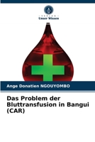 Das Problem der Bluttransfusion in Bangui (CAR) 6203252689 Book Cover